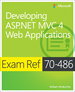 Exam Ref 70-486: Developing Asp. Net Mvc 4 Web Applications
