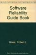 Software Reliability Guidebook
