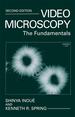 Video Microscopy the Fundamentals