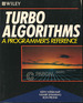 Turbo Algorithms: a Programmer's Reference