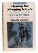 Among Sleeping Giants; Occasional Pieces on Lewis and Clark