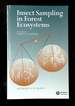 Insect Sampling in Forest Ecosystems [Methods in Ecology]