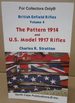 British Enfield Rifles Volume 4: the Pattern 1914 and U.S. Model 1917 Rifles