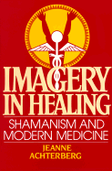 Imagery in Healing