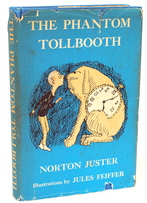 The Phantom in The Toll Booth by Norton Juster