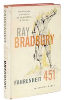 Fahrenheit 451 by Ray Bradbury