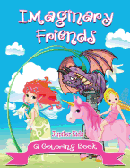 Imaginary Friends (a Coloring Book)