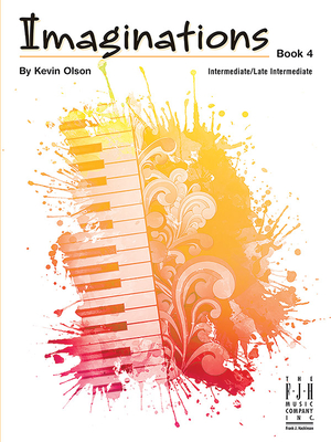 Imaginations - Book 4 - Olson, Kevin (Composer)