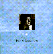 Imagine: 8a Celebration of John Lennon