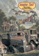 Imagine That: Over 45 Years of Auto Racing Experiences