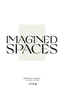 Imagined Spaces