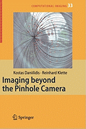 Imaging Beyond the Pinhole Camera