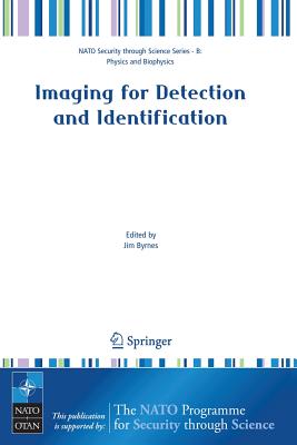 Imaging for Detection and Identification - Byrnes, Jim (Editor)