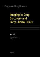 Imaging in Drug Discovery and Early Clinical Trials