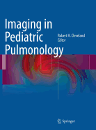 Imaging in Pediatric Pulmonology