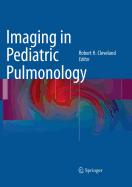 Imaging in Pediatric Pulmonology