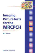 Imaging Picture Tests for the Mrcpch