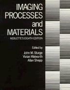 Imaging Processes and Materials: Neblette's