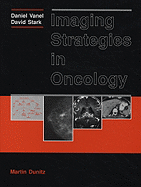 Imaging Strategies in Oncology
