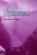 Imagining: A Phenomenological Study