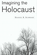 Imagining the Holocaust