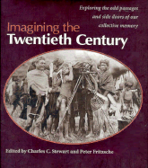 Imagining the Twentieth Century