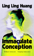 Immaculate Conception: From the bestselling author of Natural Beauty