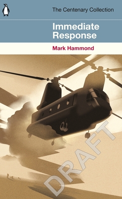 Immediate Response: The Centenary Collection - Hammond, Mark