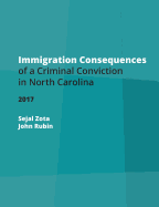 Immigration Consequences of a Criminal Conviction in North Carolina