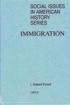 Immigration - Purcell, L Edward
