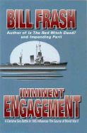 Imminent Engagement