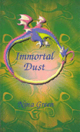 Immortal Dust