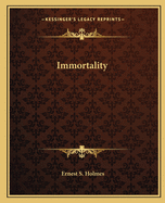 Immortality
