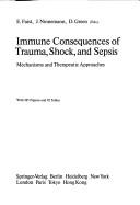 Immune Consequences of Trauma, Shock, & Sepsis: Mechanisms & Therapeutic Approaches