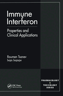 Immune Interferon: Properties and Clinical Applications