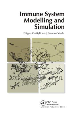 Immune System Modelling and Simulation - Castiglione, Filippo, and Celada, Franco