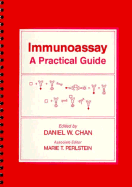Immunoassay: A Practical Guide