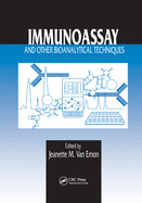 Immunoassay and Other Bioanalytical Techniques