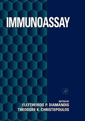 Immunoassay - Diamandis, Eleftherios P (Editor), and Christopoulus, Theodore K (Editor)