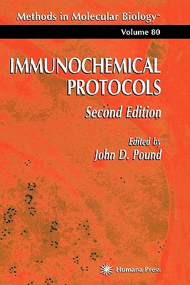 Immunochemical Protocols: Second Edition - Pound, John (Editor)