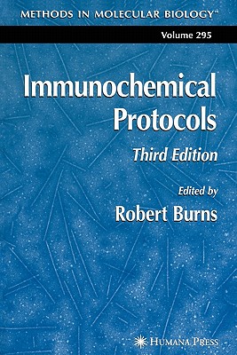 Immunochemical Protocols - Burns, Robert (Editor)