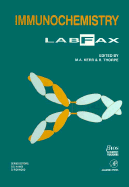 Immunochemistry Labfax - Kerr, M a (Editor), and Thorpe, R (Editor)
