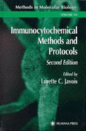 Immunocytochemical Methods and Protocols: Second Edition - Javois, Lorette C (Editor)