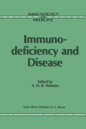 Immunodeficiency and Disease