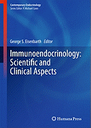 Immunoendocrinology: Scientific and Clinical Aspects