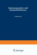 Immunogenetics and Immunodeficiency