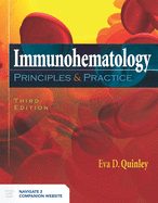 Immunohematology: Principles and Practice: .