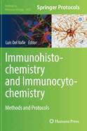 Immunohistochemistry and Immunocytochemistry: Methods and Protocols