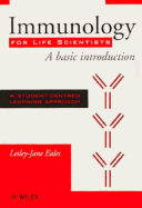 Immunology for Life Scientists: A Basic Introduction