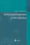 Immunopathogenesis of HIV Infection
